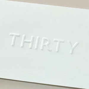 30th Thirty birthday card letterpress embossed
