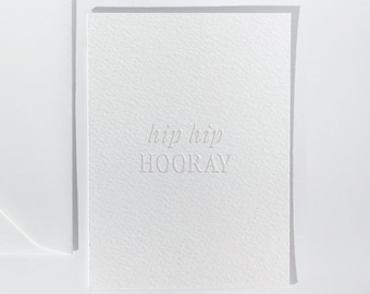 Birthday card / Hip Hip Hooray! / Celebration card / Embossed Letterpress / Modern Luxe
