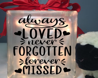 Always loved never forgotten forever loved glass lightbox cube condolence gift grief loss mom dad grandparent son daughter remembrance