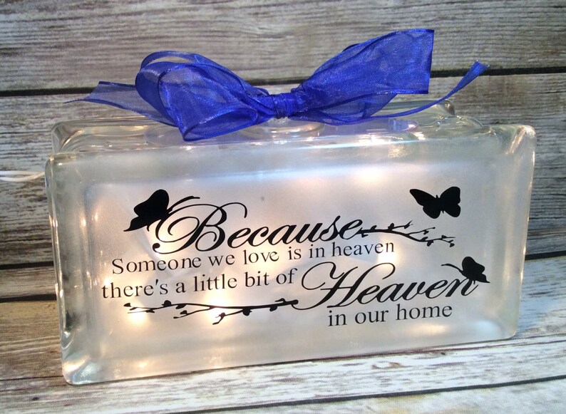 Because someone we love is in Heaven, there's a little bit of Heaven in our home lighted glasss block, 8x4, butterfly, memorial remembrance image 3