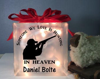 Someone we love is hunting in Heaven personalized lighted glasss block, memorial condolence sympathy remembrance grief in memory