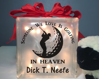 Someone we love is golfing in Heaven personalized memorial lighted glass block