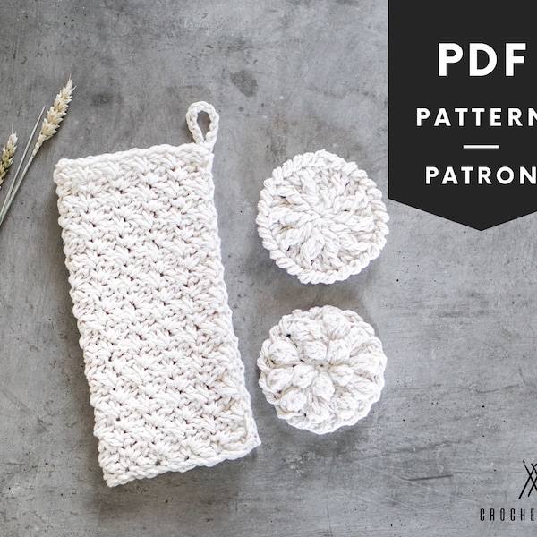 PATRON au CROCHET #073 - Ensemble de 3 patrons: Lavette et tampons démaquillants de coton - PDF Francais et Anglais - crochet facile cadeau