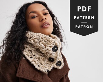 Crochet cowl pattern, warm cozy buttoned cowl, chunky scarf for winter and fall style