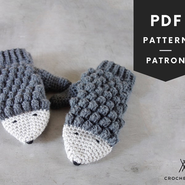 PATRON de mitaines hérissons au CROCHET - Mitaines pour FEMME - Pdf Francais ou Anglais - Idée cadeau - mitaines animal porc-épic - 006