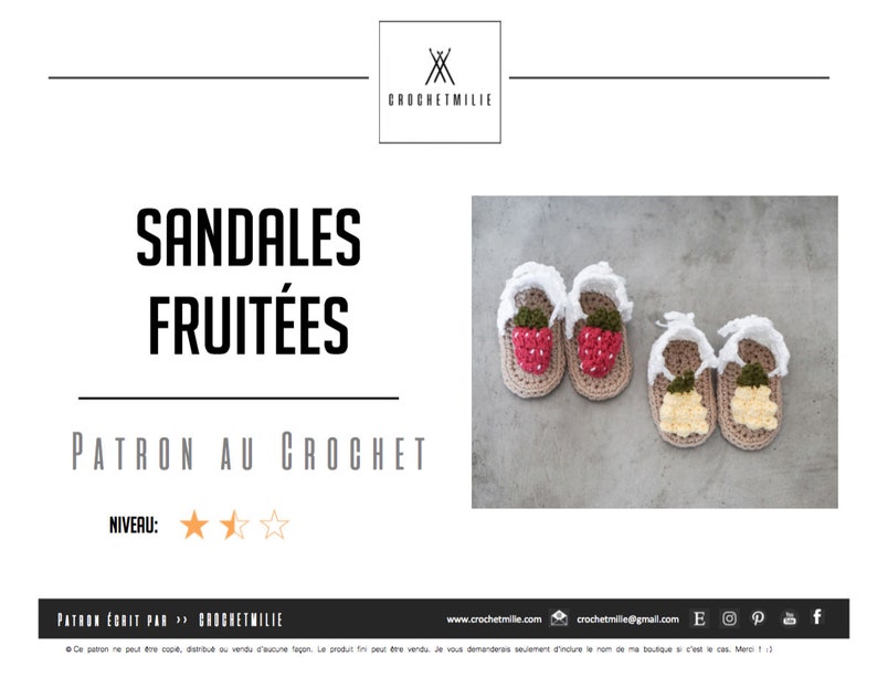 May include: Crocheted sandals with strawberry and pineapple designs. The sandals are white with brown accents. The text "SANDALES FRUIT&Eacute;ES PATRON AU CROCHET" is displayed above the sandals. The text "NIVEAU" is displayed below the sandals with three stars.