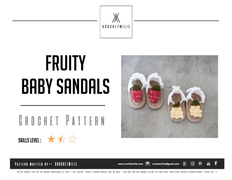 May include: A crochet pattern for making baby sandals with a fruity theme. The pattern includes instructions for making sandals with strawberry and pineapple designs. The pattern is rated as beginner friendly.
