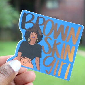 Brown Skin Girl Vinyl Sticker Laptop Tumbler Hydro Flask Skateboard Phone Tablet Binder Decoration