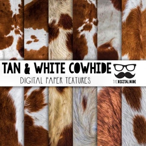 May include: Digital paper textures featuring six different close-up images of tan and white cowhide. The text "TAN & WHITE COWHIDE DIGITAL PAPER TEXTURES" is at the top of the image. A cartoon image of a man with glasses and a mustache is at the bottom right corner of the image with the text "THE DIGITAL DUDE".