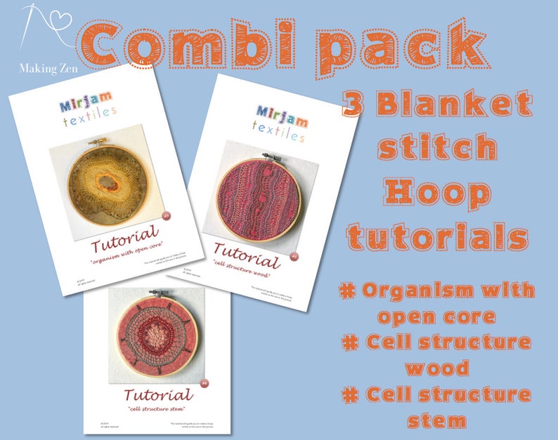May include: A set of three embroidery hoop tutorials for blanket stitch. The tutorials are titled "organism with open core", "cell structure wood", and "cell structure stem".