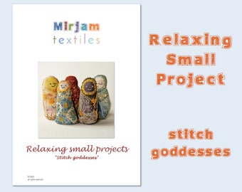 Relaxing Small Projects: stitch goddesses