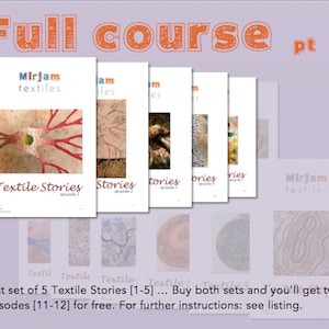 Textile Stories Full Course part 1