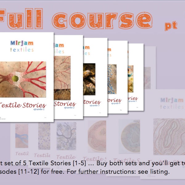 Textile Stories Full Course part 1