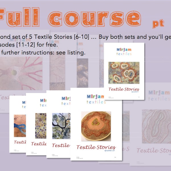 Textile Stories Full Course part 2