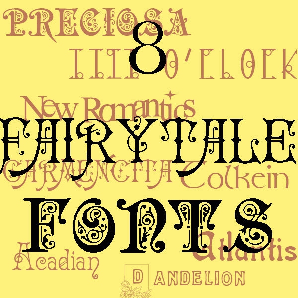 Fairytale Font Pack - 8 Fantasy TrueType Fonts - For Personal or Commercial Use
