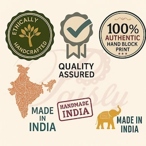 May include: Image featuring several circular and rectangular seals with text. The seals include phrases like "Ethically Handcrafted," "Quality Assured," and "100% Authentic Hand Block Print." Other text includes "Made in India" and "Handmade India."