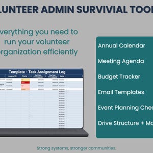 May include: Image of a volunteer admin survival toolkit. The image includes a laptop displaying a task assignment log, and a teal sidebar listing resources such as an annual calendar, meeting agenda, and budget tracker. The text reads, "Everything you need to run your volunteer organisation efficiently."