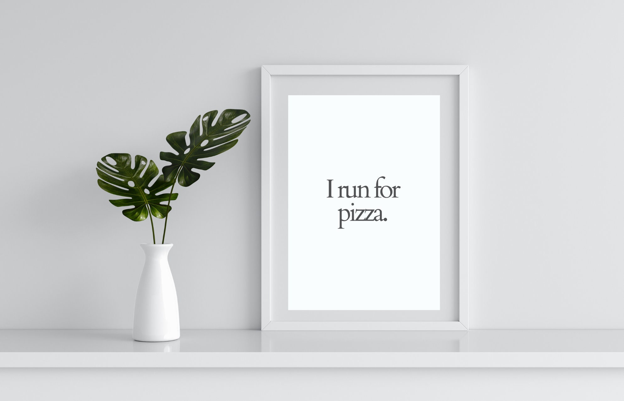 Run for Pizza Runner's Quotes Printable Wall Art Funny Gifts for