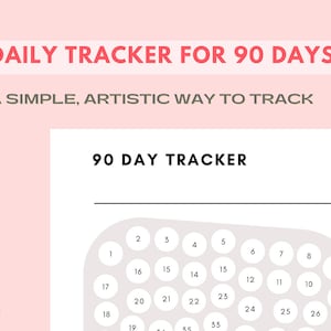 90 Count Printable Tracker for Habits & Challenges | Artistic Goal Tracking | 3 Month Numbered Download | Countdown