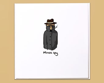 Mince Spy - Christmas Card