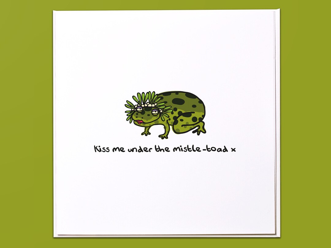 Kiss Me Under the Mistle-toad Christmas Card - Etsy