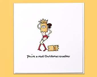 You're a real Christmas cracker - Xmas Card