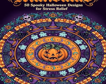 Halloween Mandala Coloring Pages, 50 Spooky Mandalas for Adults, Printable Witchy PDF, Gothic Stress Relief Coloring, Instant Download