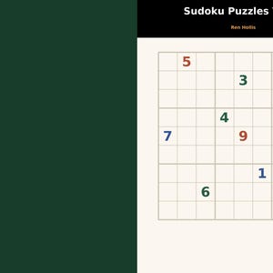 Op de afbeelding: Een Sudoku-puzzelboek getiteld Sudoku Puzzles Vol. 1 door Ren Hollis. De omslag toont een wit raster met gekleurde cijfers van 1 tot 9 in verschillende cellen tegen een donkergroene achtergrond en een zwarte koptekst.