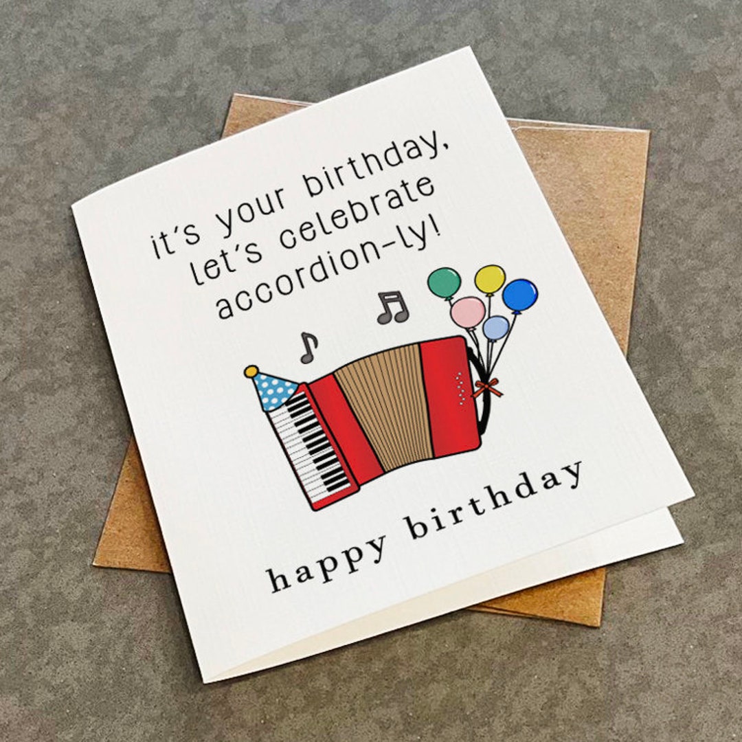 Accordion Birthday Card Funny Musical Instrumental Greeting Etsy