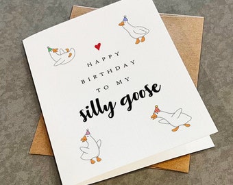 Happy Birthday To My Silly Goose - Birthday Card For Son or Daughter, Adorable Greeting Card For Child, Card For Niece, Nephew Birthday Card