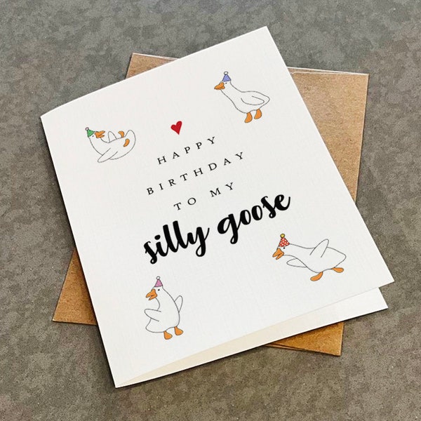 Happy Birthday To My Silly Goose - Birthday Card For Son or Daughter, Adorable Greeting Card For Child, Card For Niece, Nephew Birthday Card