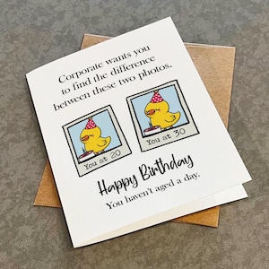 Carte d'anniversaire drôle du 30e anniversaire pour soeur, carte de voeux drôle d'entreprise meme pour collègue ou meilleur ami, carte d'anniversaire vous n'avez pas encore vieilli