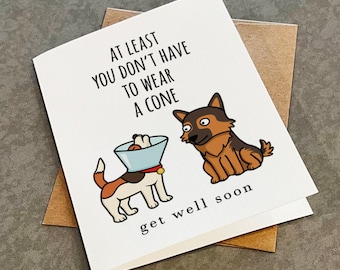 Funny Get Well Card: Dog Cone Sympathy Card