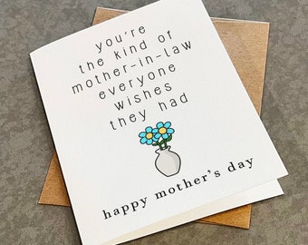 Mother's Day Card For Mother In Law - You're The Kind Of Mother In Law Everyone Wishes They Had - Lovely  Card For MIL, In Laws