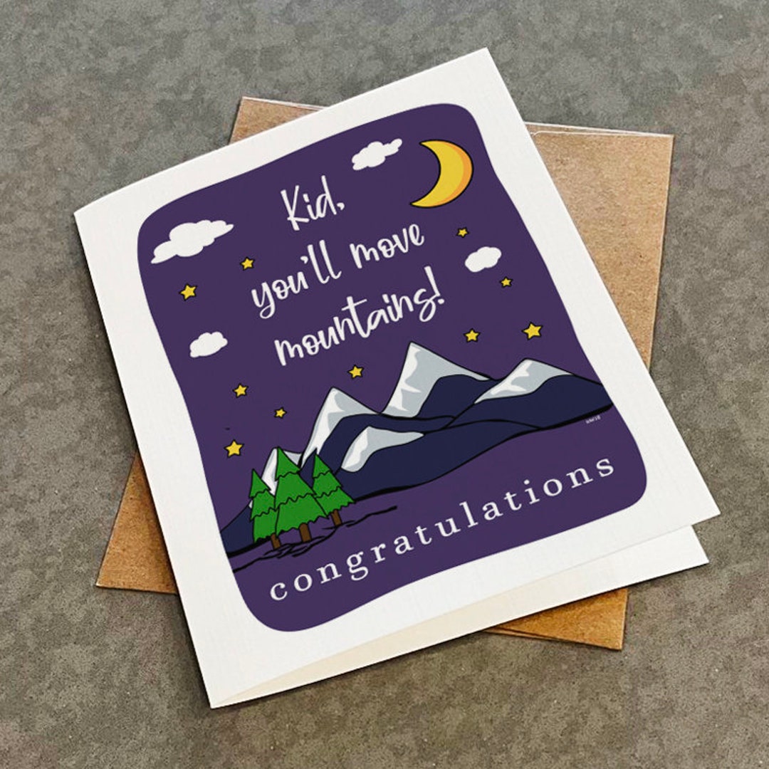 Mountain Grad Card You'll Move Mountains Graduation Card - Lovely Graduation Card for Her ...