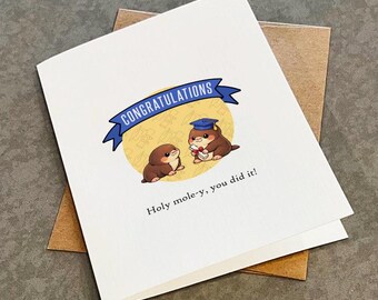 Funny Mole Graduation Card: 'Holy Mole-y You Did It' - Witty Congrats for Animal Lovers