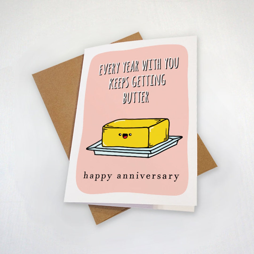 Funny Butter Anniversary Card Adorable Anniversary Card photo