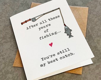 My Best Catch, Funny Fishing Anniversary Card For Her, Awesome Anniversary Card For Fishing Hobbyist, Card For Husband, Card For Wife