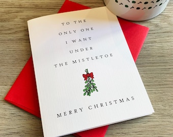 Under The Mistletoe Christmas Card: Holiday Greeting Card For Loved One