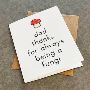 Carte de fête des pères champignons - Merci d'avoir été un gars amusant - Carte de blague papa petit pour les papas botanistes ou jardiniers