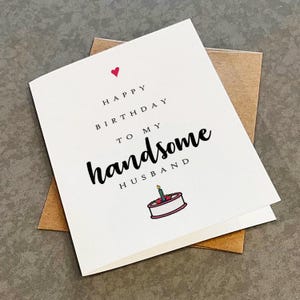 Happy Birthday To My Handsome Husband - Sweet & Simple Birthday Greeting Card For Him - Matte White A2 Greeting Card