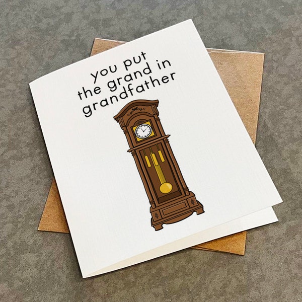 Birthday Card For Grandpa - Oldschool Grandfather Clock Antique Collector - Put The Grand in Grandfather