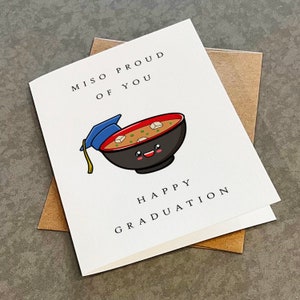 Carte de remise de diplôme soupe miso - adorable carte de remise de diplôme pour fille - carte de félicitations pour les fans d'anime - miso fier de vous