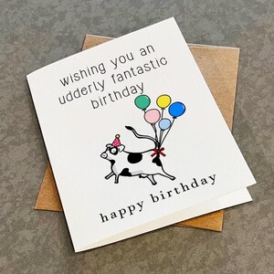 Une carte d'anniversaire fantastique - carte d'anniversaire hilarante - carte d'anniversaire vache mignonne