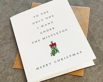 Under The Mistletoe Christmas Card: Holiday Greeting Card For Loved One