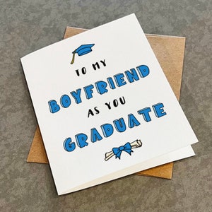 Carte de remise des diplômes petit ami - À mon petit ami lorsque vous aurez obtenu votre diplôme - Carte de voeux de félicitations pour lui