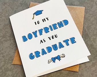 Boyfriend Graduation Card to My Boyfriend as You Graduate
