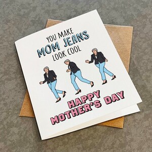 Carte de fête des mères cool mom jeans pour femme, carte de voeux maman sexy pour elle, carte de fête des mères drôle meme blague, carte de voeux A2 blanc mat