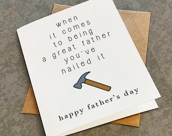 Funny Fathers Day Card: Handyman Dad, You've Nailed It