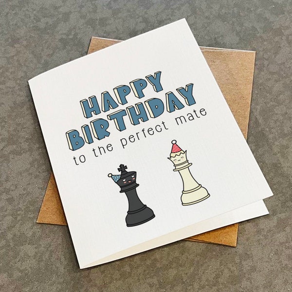 Cute Chess Birthday Card, Happy Birthday To The Perfect Mate, King and Queen Card, Funny Birthday Card For Husband, Greeting Card For Wife